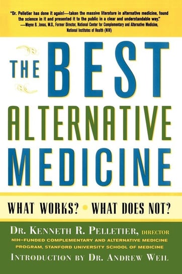 The Best Alternative Medicine Pelletier Kenneth R.