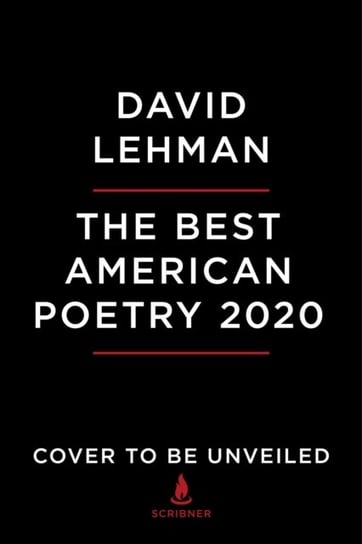 The Best American Poetry 2020 Opracowanie zbiorowe