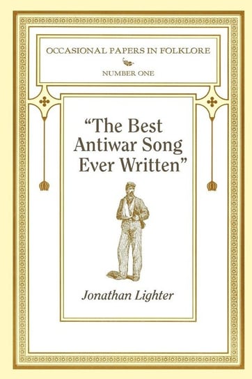 "The Best Antiwar Song Ever Written" Lighter Jonathan