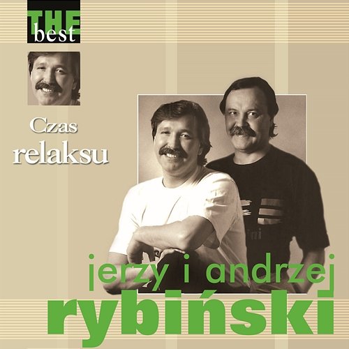 The Best - Czas relaksu Jerzy Rybiński, Andrzej Rybiński