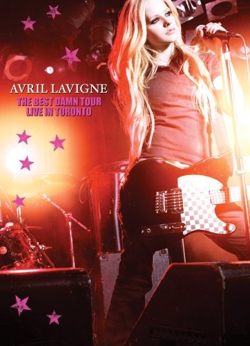 The Best Damn Tour - Live In Toronto Lavigne Avril
