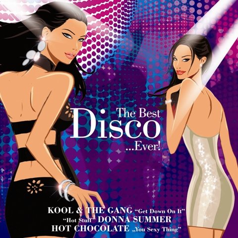 The Best Disco... Ever! Various Artists