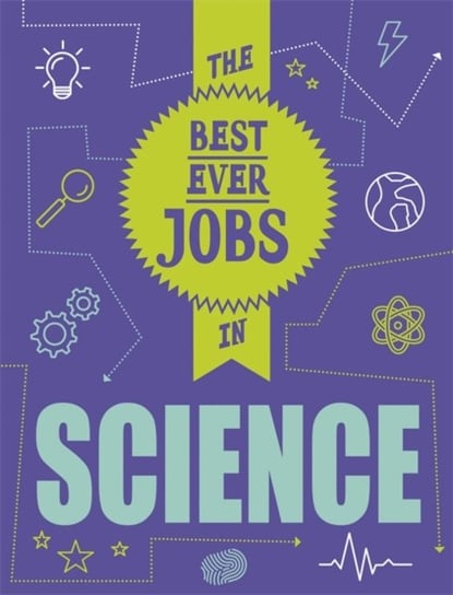 The Best Ever Jobs In: Science Mason Paul
