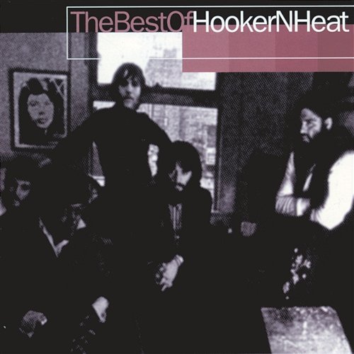 The Best Hooker 'N' Heat John Lee Hooker, Canned Heat