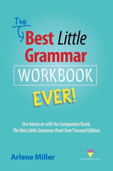 The Best Little Grammar Workbook Ever! Miller Arlene