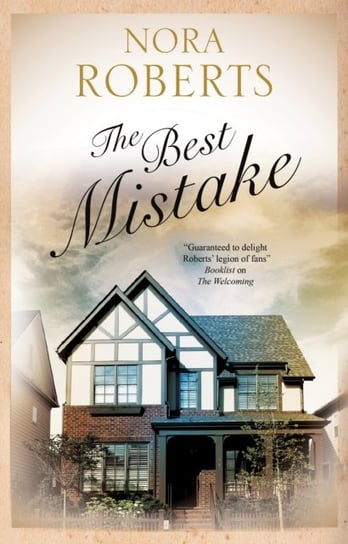 The Best Mistake Nora Roberts