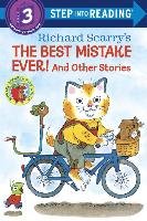 The Best Mistake Ever!: And Other Stories Scarry Richard