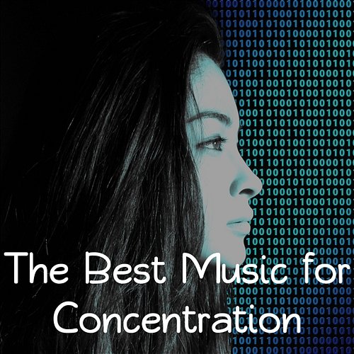 The Best Music for Concentration – Focus and Study for Exam with Relaxing Background Music for Better Memory and Brain Power Concentration Center