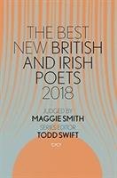The Best New British And Irish Poets 2018 Smith Maggie