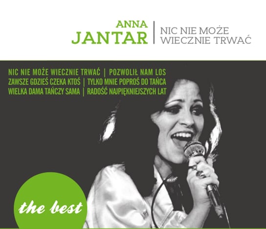 The Best: Nic nie może wiecznie trwać Jantar Anna