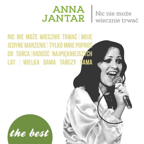 The Best: Nic nie może wiecznie trwać Jantar Anna