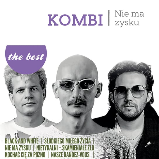The Best: Nie ma zysku Kombi