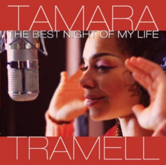 The Best Night of My Life Tamara Tramell