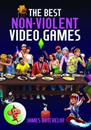 The Best Non-Violent Video Games James Batchelor