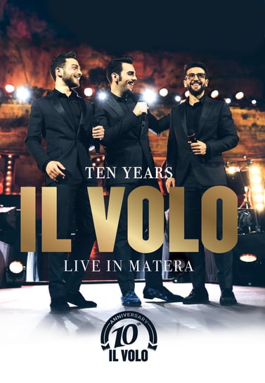The Best Of 10 Years (Deluxe Edition) Il Volo
