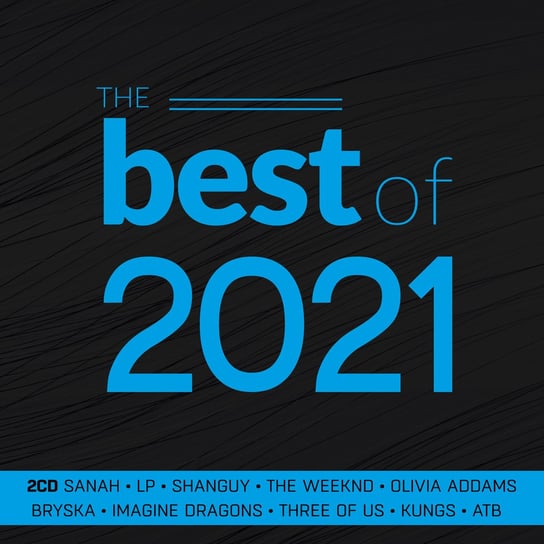 The Best Of 2021 Various Artists