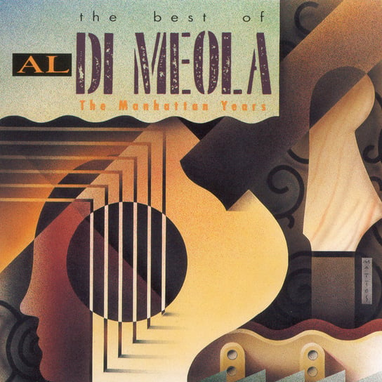 The Best Of Al DiMeola: The Manhattan Years Di Meola Al
