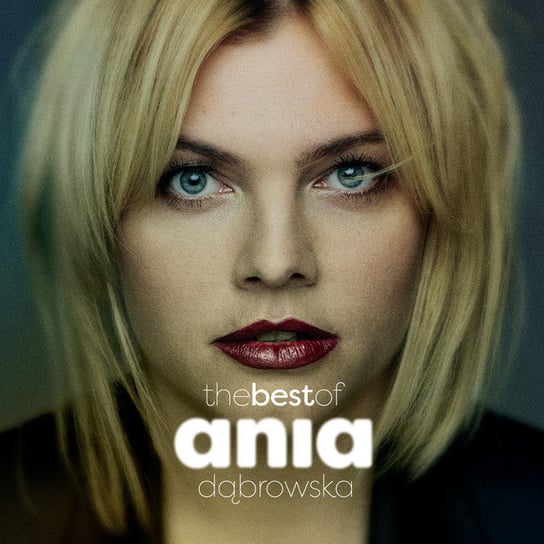 The Best Of Ania Dąbrowska Dąbrowska Ania