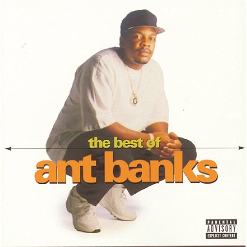 The Best Of Ant Banks Ant Banks