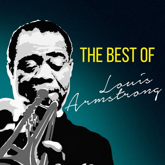 The Best Of Armstrong Louis