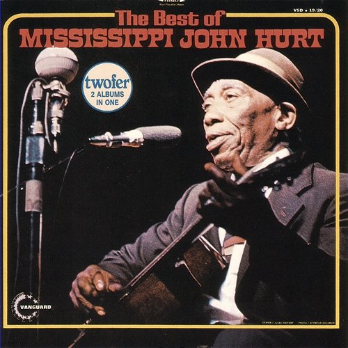 The Best Of Mississippi John Hurt