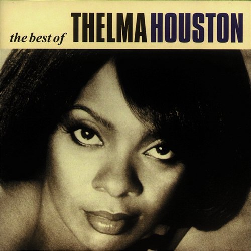 The Best Of Thelma Houston