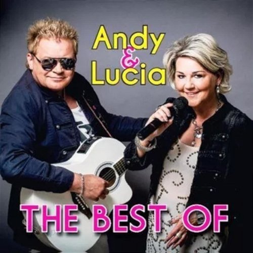 The Best Of Andy & Lucia