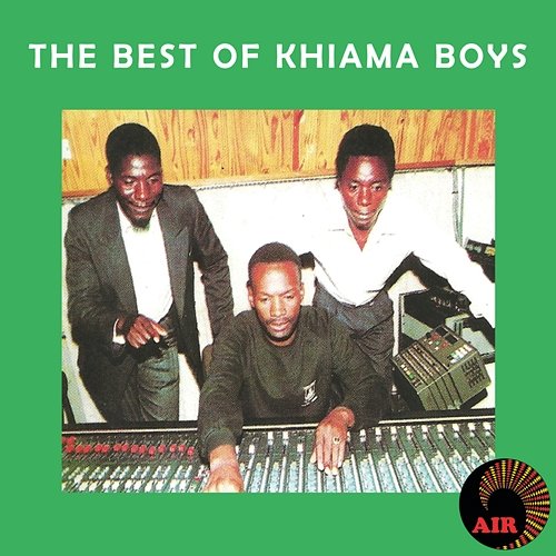 The Best Of Khiami Boys