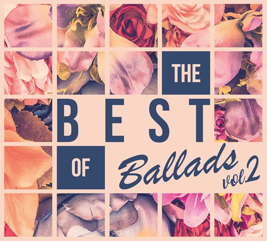 The Best Of Ballads. Volume 2 Various Artists