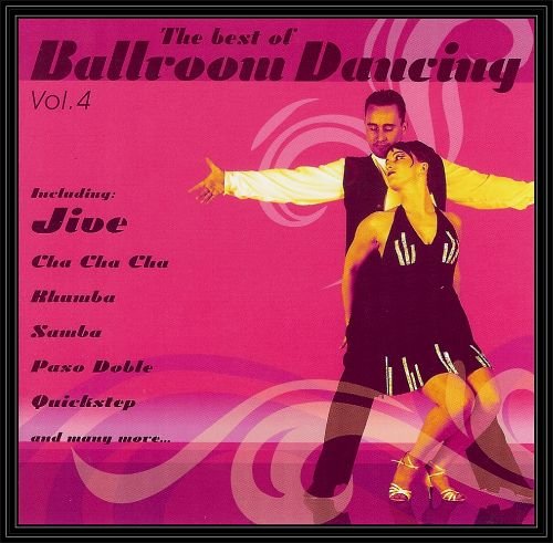 The Best Of Ballroom Dancing. Volume 4 Various Artists