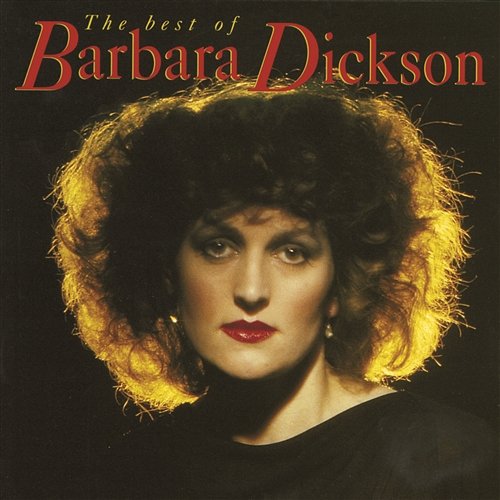 The Best Of Barbara Dickson Barbara Dickson