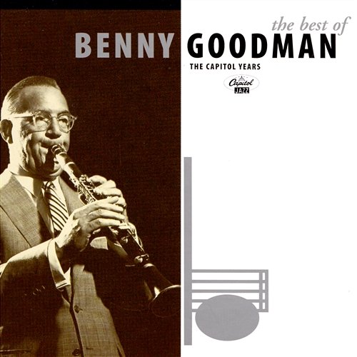 The Best Of Benny Goodman Benny Goodman