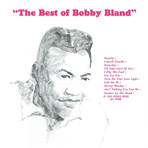 The Best Of Bobby Bland Bobby Bland