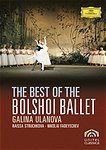 The Best Of Bolshoi Ballet Bolshoi Theatre Moscow