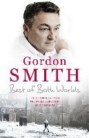 The Best of Both Worlds Smith Gordon
