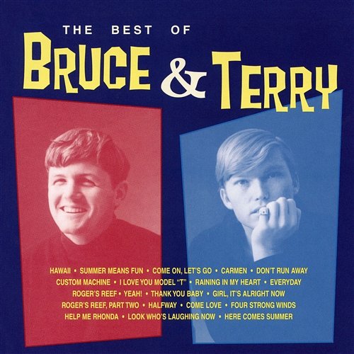 The Best of Bruce & Terry Bruce & Terry