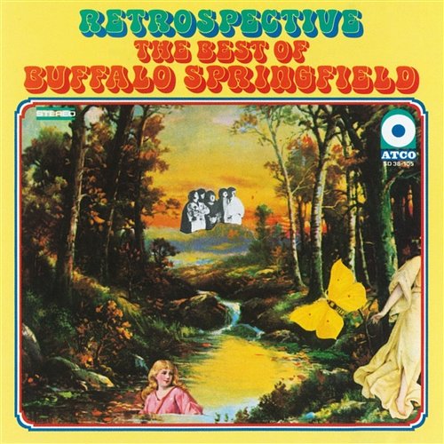 The Best of Buffalo Springfield: Retrospective Buffalo Springfield