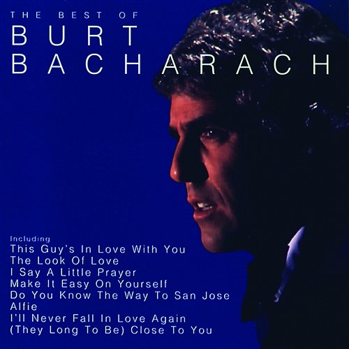 The Best Of Burt Bacharach Burt Bacharach