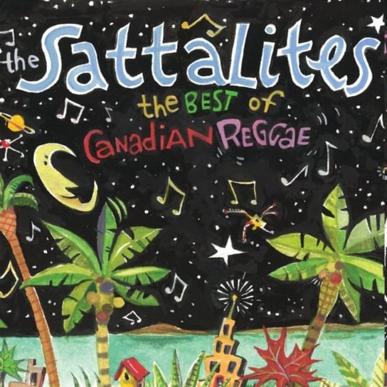 The Best of Canadian Reggae Sattalites