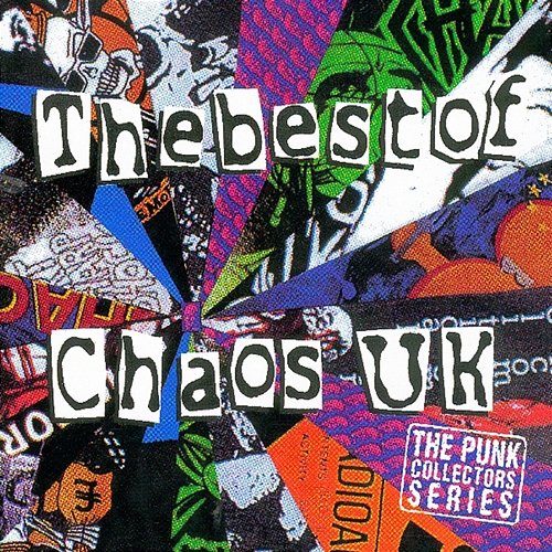 The Best of Chaos UK Chaos UK