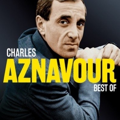 The Best Of Charles Aznavour Aznavour Charles