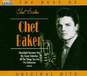 The Best Of Chet Baker Baker Chet