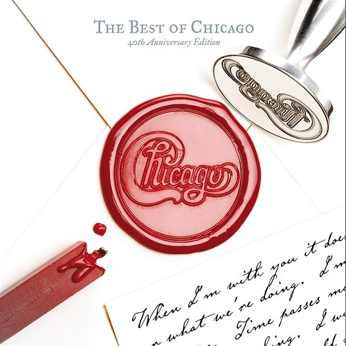 The Best of Chicago, 40th Anniversary Edition Chicago