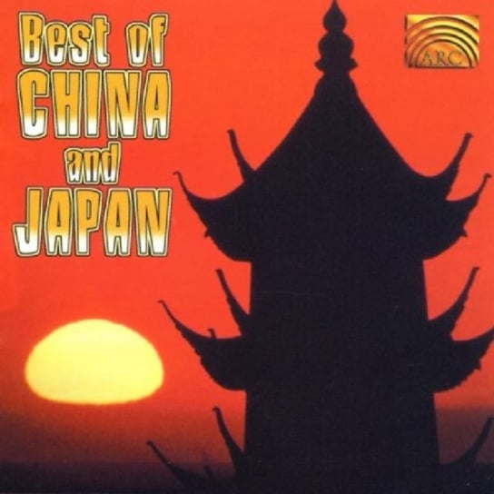 The Best Of China & Japan Various Artists