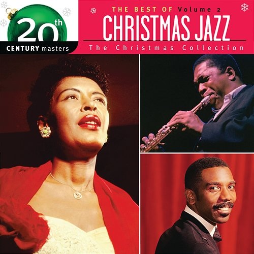 The Best Of Christmas Jazz - The Christmas Collection - 20th Century Masters Various Artists