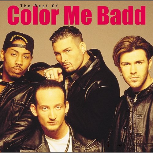 The Best of Color Me Badd Color Me Badd