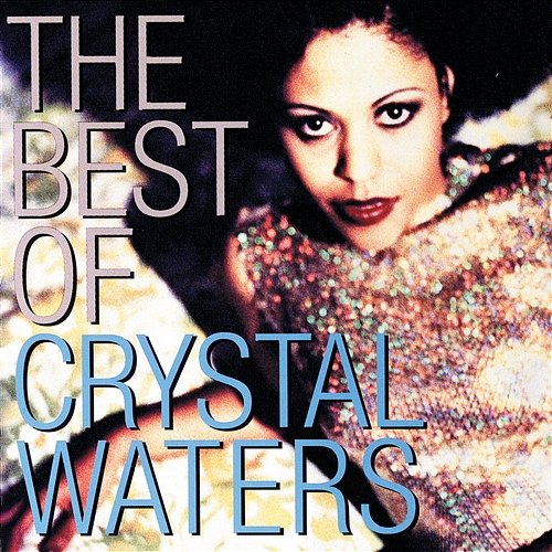 The Best Of Crystal Waters Crystal Waters