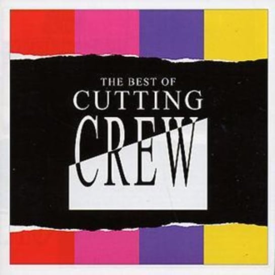 The Best of Cutting Crew Cutting Crew