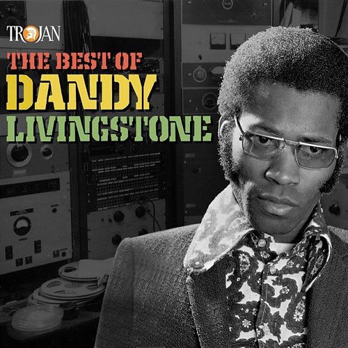 The Best of Dandy Livingstone Dandy Livingstone