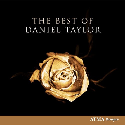 The Best of Daniel Taylor Various Artists